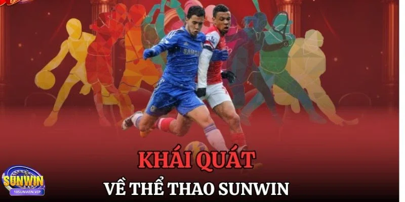 Thể thao SUNWIN là gì? Thể thao SUNWIN SUNWIN là gì?